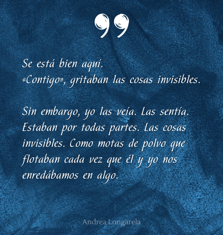 frase del color de las cosas invisibles